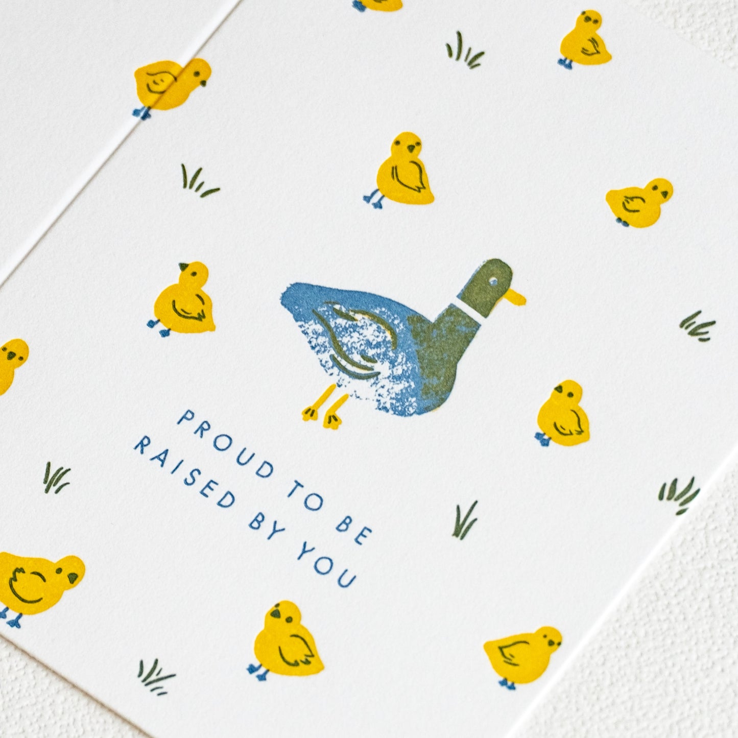 Raised by you Duck | Mama Papa | Letterpress Card