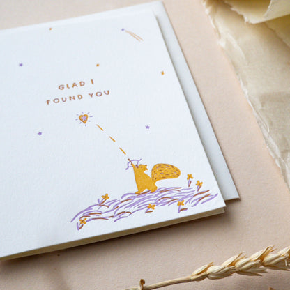 Found You Squirrel Greeting Card