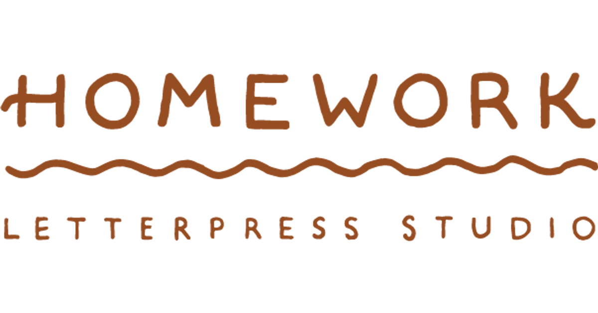 Homework Letterpress Studio